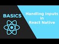 15. Handling inputs in React Native || react native tutorial 2020