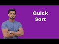 Quick Sort | Sorting Algorithm