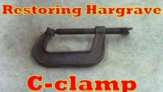 Restoring Hargrave C-clamp!