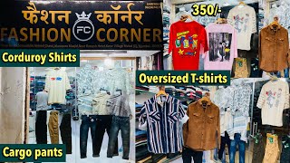 Fashion Corner🔥Cheapest Mens Shirts | T-shirts | Cargo pants | oversized T-shirts | Corduroy Shirts