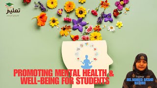 Promoting Mental Health \u0026 Well-Being in Students: A Guide for Teachers \u0026 Parents