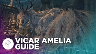 Bloodborne Boss Guide: How to beat Vicar Amelia