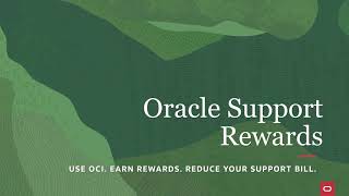 Overview of Oracle Support Rewards