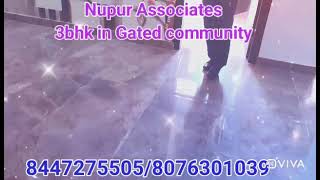 Nupur Associates..3bhk..Gated community.. Uttam Nagar..8447275505/8076301039