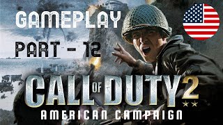 CALL OF DUTY 2 GAMEPLAY PART 12 | AMERICAN CAMPAIGN ONE: D-DAY
