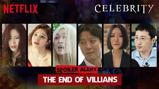 CELEBRITY Netflix Ending Of Every Villians [ENG SUB]