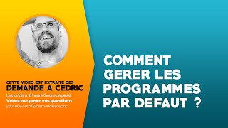 Comment changer le programme par défaut pour ouvrir vos fichiers (JPG, PDF, etc.) sur Windows ?