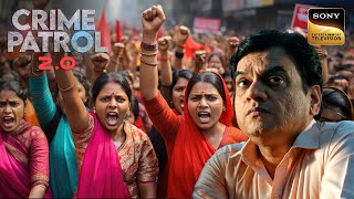 क्या Political Power ने बनाया एक मसीहे को Devil? | Crime Patrol 2.0 | Full Episode