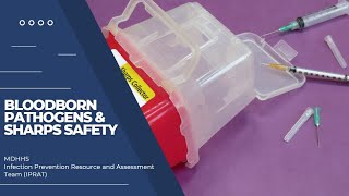 Bloodborne Pathogens & Sharps Safety