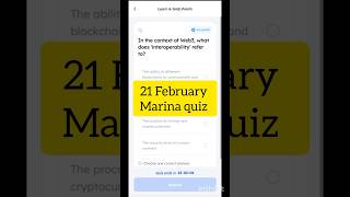 Marina protocol quiz answer today 21 February | Marina protocol quiz answer #marinaprotocol #quizans