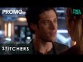 Stitchers | Season 3 Episode 9 Promo: “Kill It Forward” | Freeform