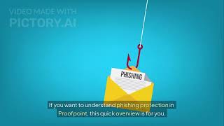 How Proofpoint Protects Against Phishing Emails