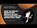 Deploy Your Website In Seconds With Netlify