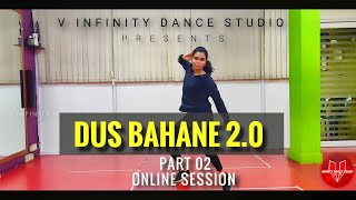 Dus Bahane 2.0 - Tutorial | Part 02 | V INFINITY DANCE STUDIO CHOREOGRAPHY | Tiger Shroff, Shraddha