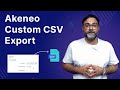 Akeneo Custom CSV Export - Overview