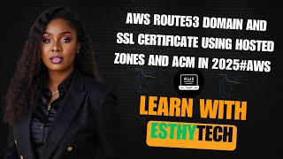 AWS Route53 Domain and SSL Certificate using Hosted Zones and ACM in 2025#aws