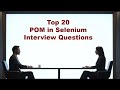 Top 20 Page Object Model - POM in Selenium Interview Questions