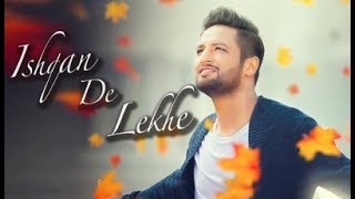 ISHQAN DE LEKHE LYRICS – SAJJAN ADEEB | PUNJABI SONG - 2017WithRead Lyrics