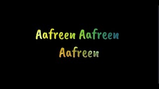 Afreen Afreen Lyrical WhatsApp Status || Momina Mustehsan || SG Status