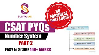 CSAT Quant PYQs(Topic-Wise) - Number System | Part-2 | UPSC CSE Prelims 2023 | Sunya IAS