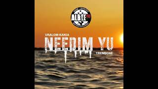 NEEDIM YU - URALOM KANIA (PROD BY TRAMBONE) 2024