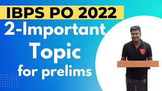 IBPS PO 2022 || 2-Important topics for Prelims