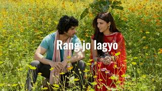Rang jo lagyo - Speed up - Atif Aslam , Shreya Ghosal
