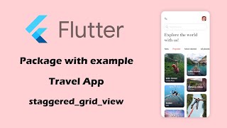 Flutter Travel app UI | staggered Gridview package