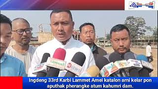 Ingdeng 33rd Karbi Lammet Amei katalon arni kelar pon aputhak pherangke atum kahumri dam.