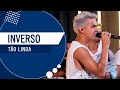 FM O Dia - Inverso - Tão Linda