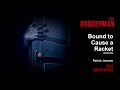 Patrick Jonsson - The Boogeyman, Bound To Cause A Racket