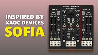 Sofia's Daughter overview and tutorial