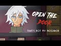 OPEN THE DOOR [That's Not My Neighbour] - Animation -