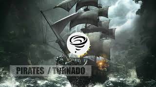 Tornado -☠PIRATES☠(Official Video HD)