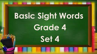 Basic Sight Words Grade 4 Set 4