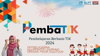 TUGAS AKHIR PEMBATIK LEVEL 2 TAHUN 2024 || IMPLEMENTASI TIK