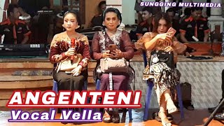 ANGENTENI Vella Rusdiana New Tirta Muda music Campursari