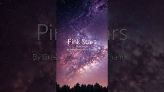 Create a World of Healing with 'Pink Stars' with Green Music BGM Channel✨💚 #NewWave #PinkStar #Piano