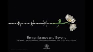 Holocaust Remembrance Day 2021 - Virtual Commemorative Ceremony with the UN in Vienna