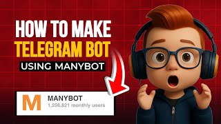 🤐 Create Telegram Bot Without Coding Using Manybot