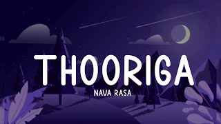 Thooriga lyric video || Nava rasa || Think Music India || Lyrics zone