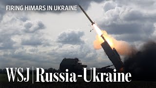 Himars in Ukraine: A Rare Look at Their Use on the Front Lines | WSJ