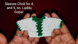 Crochet Sleeves Choli for 4 and 5 no. Laddu Gopal | Laddu Gopal ji ki dress ki choli banaye | #choli