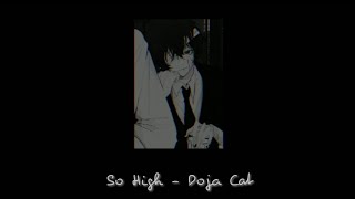 So High - Doja Cat (sped up + lyrics)