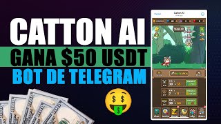 Catton AI: GANA $50 USDT GRATIS - Bot de Telegram