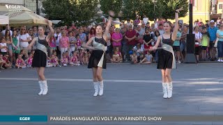 Parádés hangulatú volt a nyárindító show - 2023.06.19.