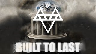 NEFFEX - Built To Last 🏛 [Copyright Free] No.136