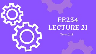 EE234 Term 242 Lecture 21 [Examples in power calculations for RLC + Thévenin's and Norton's]