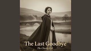 The Last Goodbye