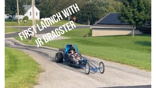 First launch with jr dragster